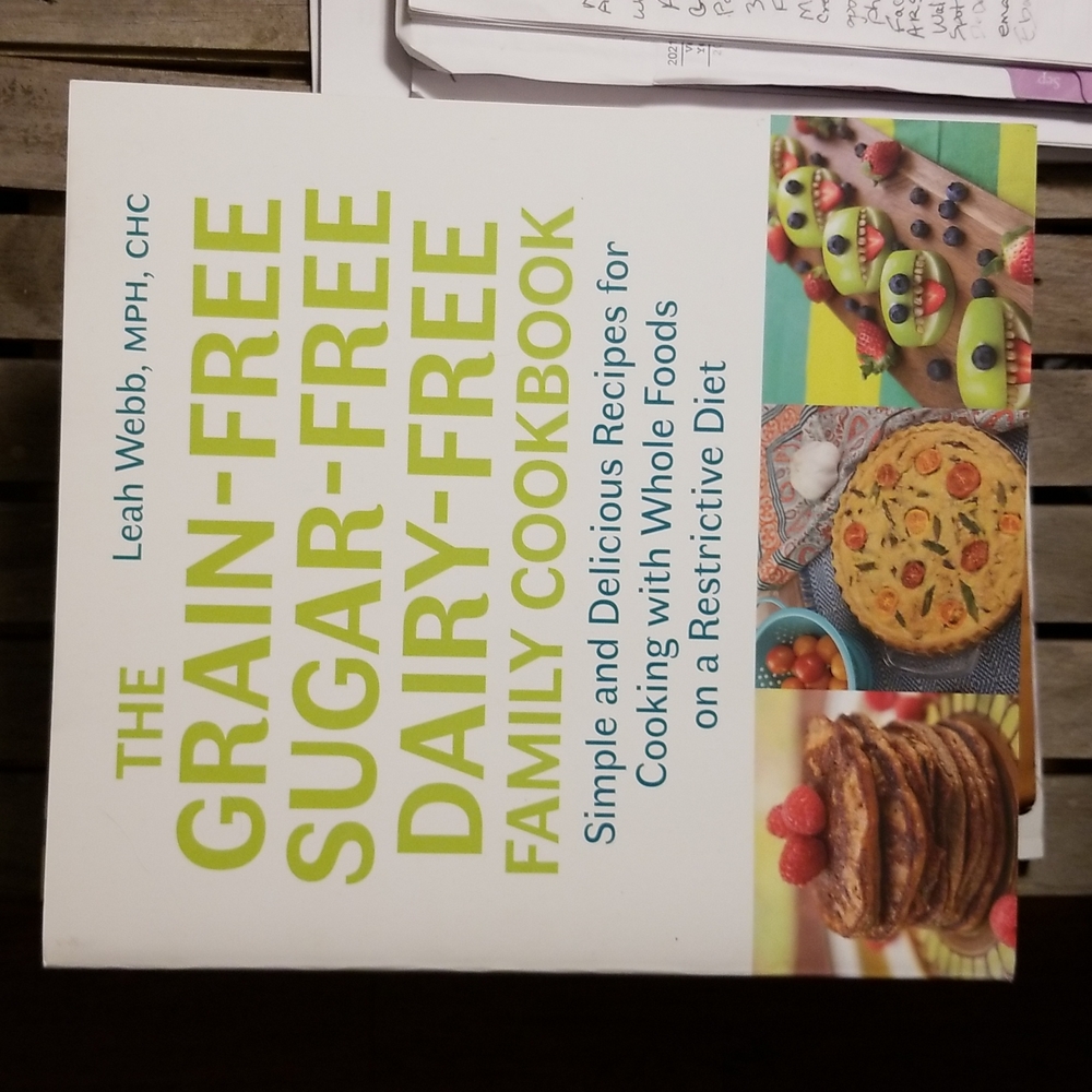 Cookbook for grain free/sugar free/dairy free cooking.